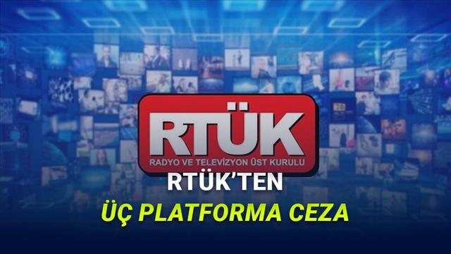 RTÜK'ten Bir Televizyon Kanalı ve İki Dijital Platforma Ceza Geldi