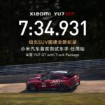 Xiaomi YU7 GT, Nürburgring’de Rekor Kırdı