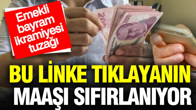 bu-linke-tiklayanin-maasi-sifirlaniyor-emekli-bayram-ikramiyesi-tuzagi-XuJKxRBc