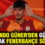 Can Armando Güner’den Fenerbahçe Açıklamaları: “Galatasaray Tek Seçimim”