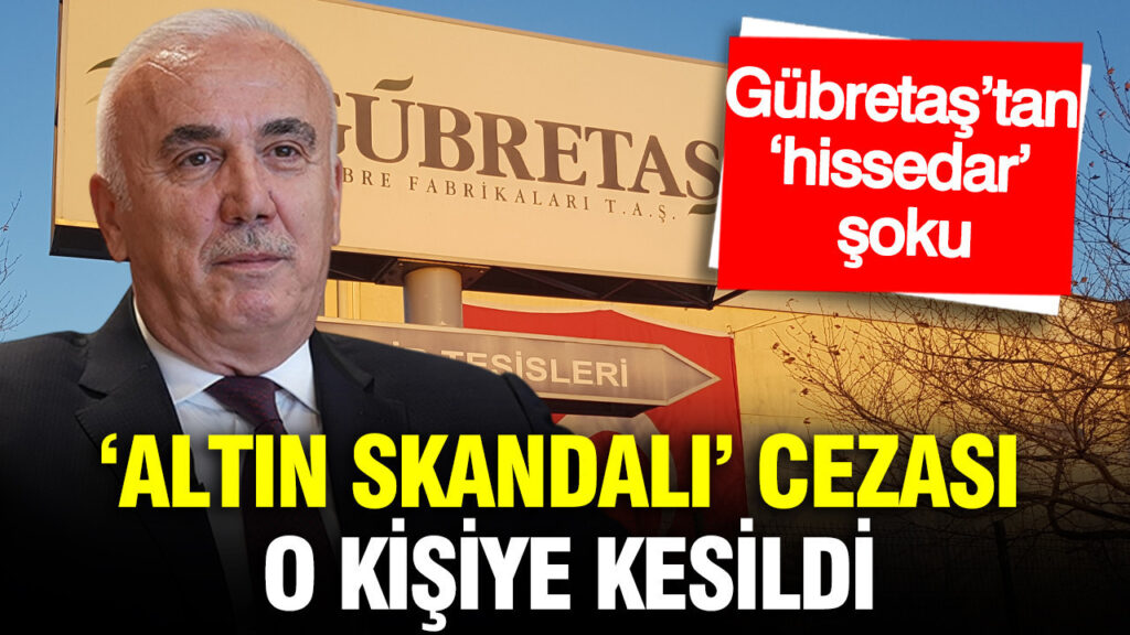 Gübretaş’ta Şok Gelişme: Tarım Kredi Kooperatifleri Genel Müdürü’ne Cezaya Dönüşen Sorumluluk