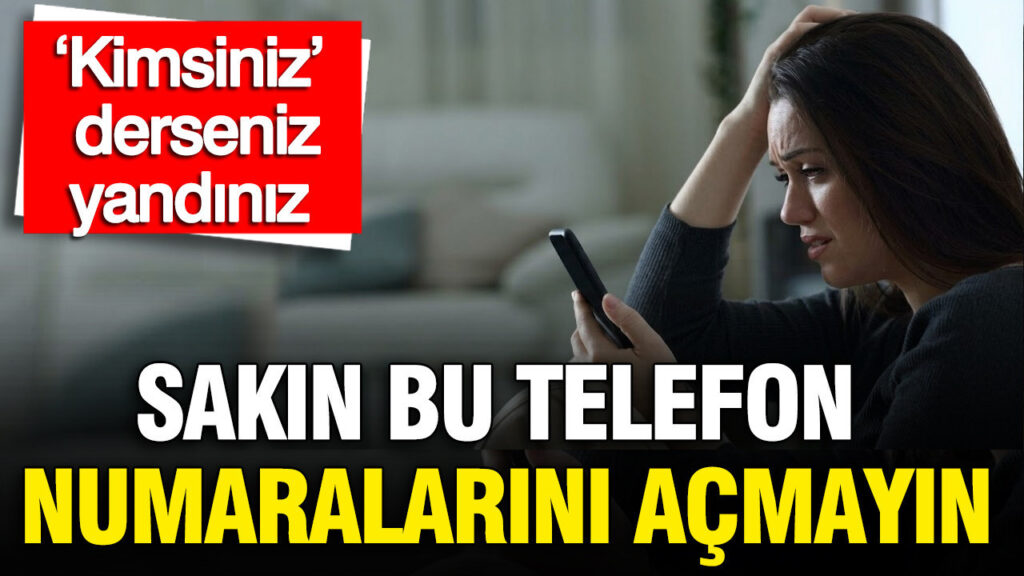 Bu Telefon Numaralarına Sakın Cevap Vermeyin: Sesinizle Tuzağa Düşebilirsiniz