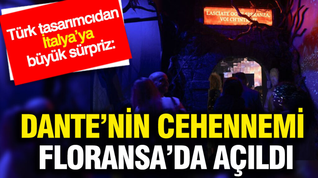 Floransa’da Türk Tasarımcının İnovatif Projesi: Dante’nin Cehennemi Dijital Sergisi Açıldı